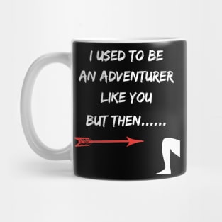 I Used To Be An Adventurer Like You But Then Fantasy RPG Mug